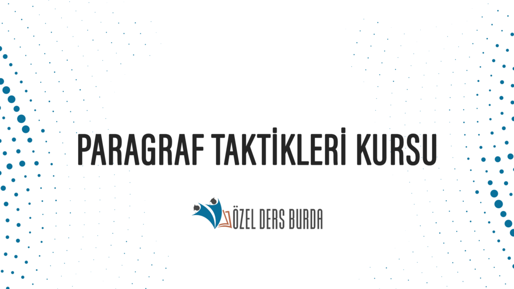 PARAGRAF TAKTİKLERİ